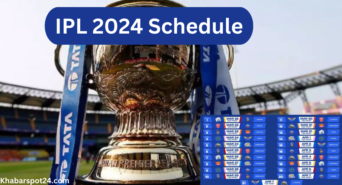 IPL 2024 Schedule